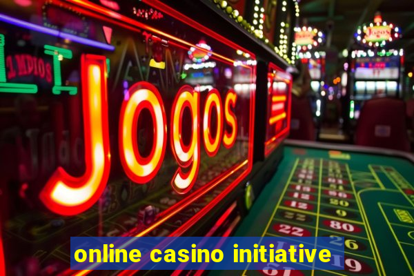 online casino initiative