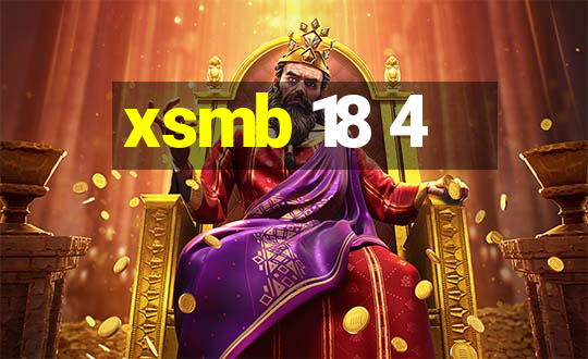 xsmb 18 4