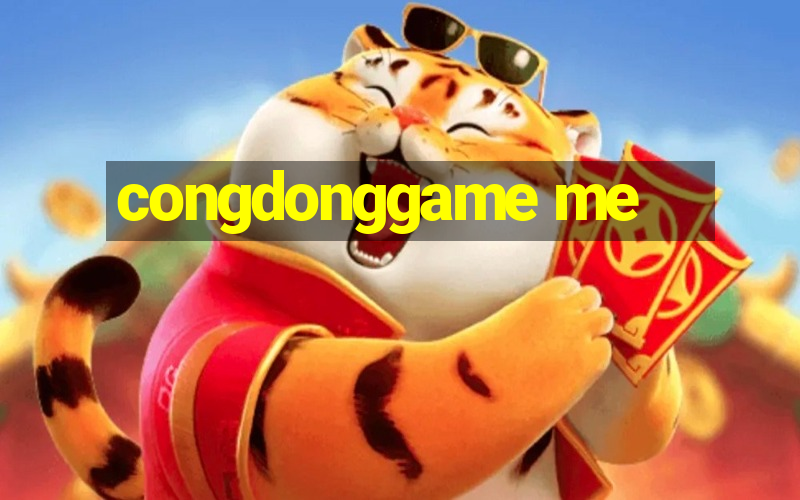 congdonggame me