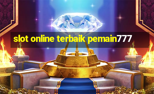 slot online terbaik pemain777