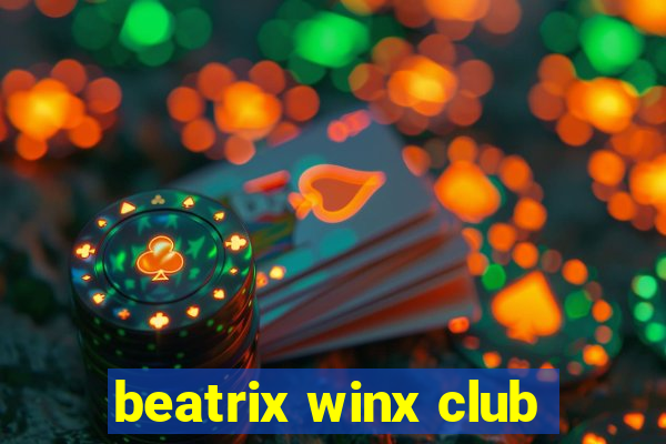 beatrix winx club