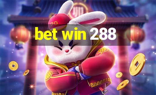 bet win 288