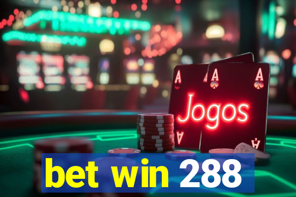 bet win 288