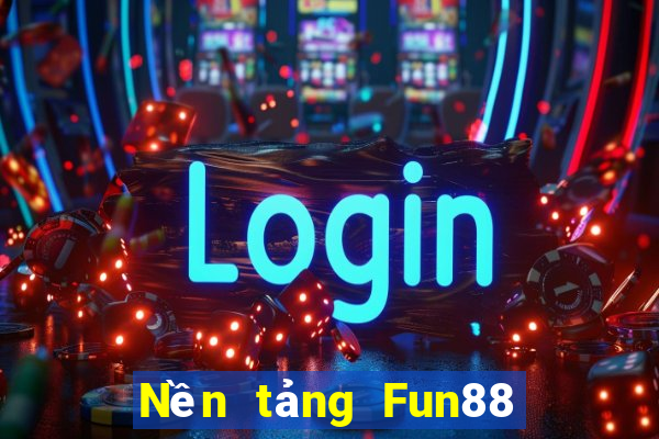 Nền tảng Fun88 đặc biệt