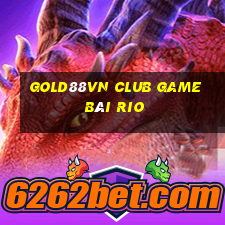 Gold88Vn Club Game Bài Rio