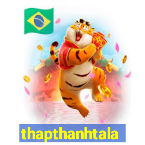 thapthanhtala