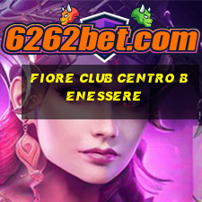 fiore club centro benessere