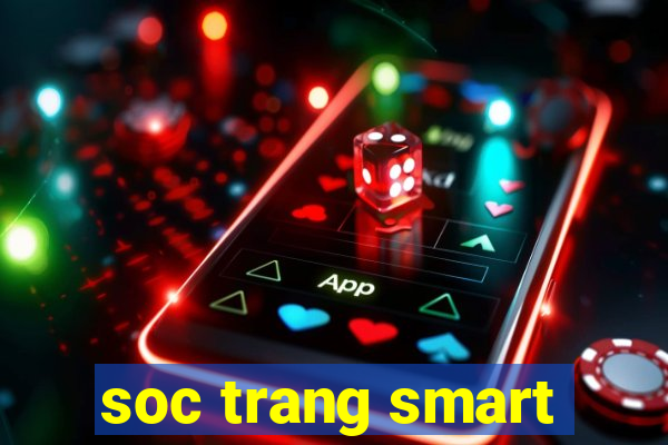 soc trang smart