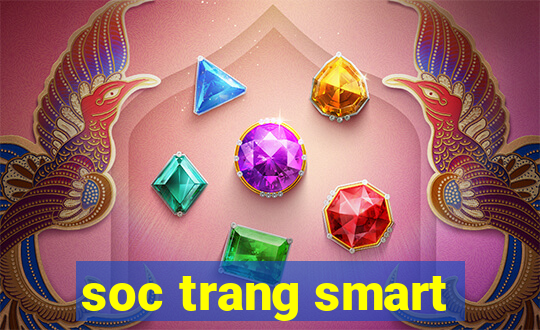 soc trang smart