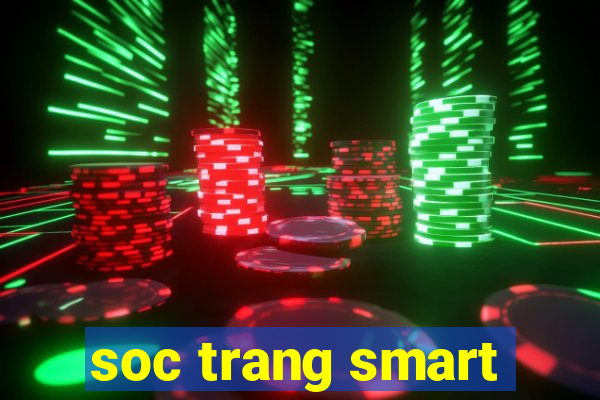 soc trang smart