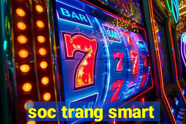 soc trang smart