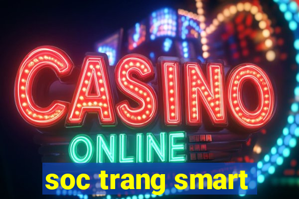 soc trang smart