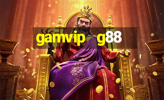 gamvip   g88