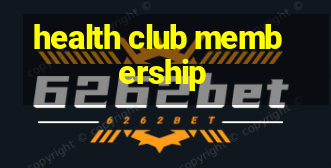 health club membership