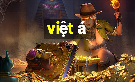 việt á