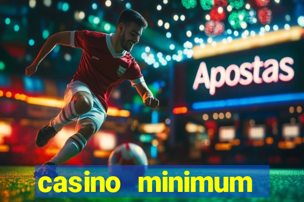 casino minimum deposit £1