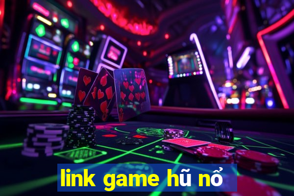 link game hũ nổ