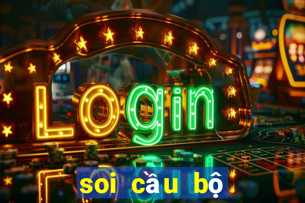 soi cầu bộ số đề