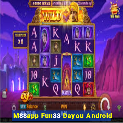 M88app Fun88 Dayou Android