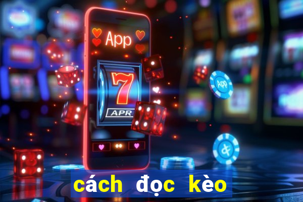 cách đọc kèo bóng đá dễ hiểu