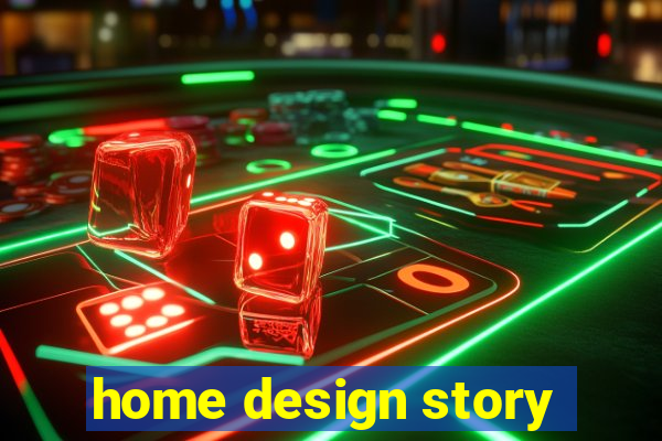 home design story