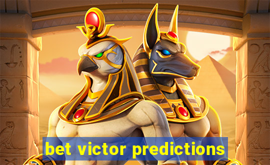 bet victor predictions