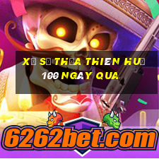 xổ số thừa thiên huế 100 ngày qua