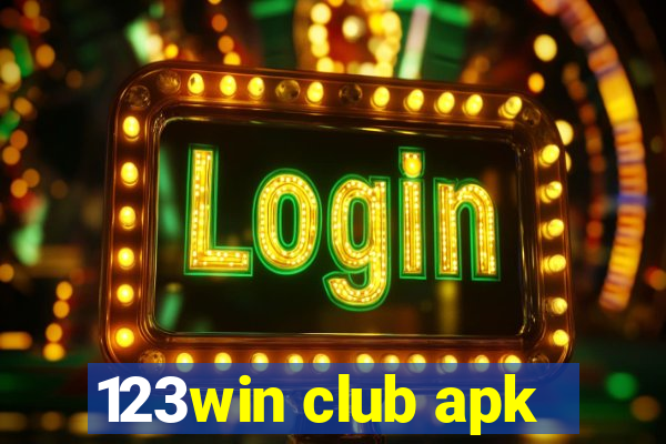 123win club apk