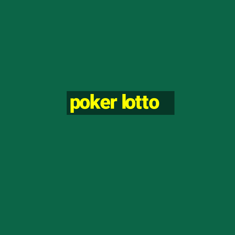 poker lotto