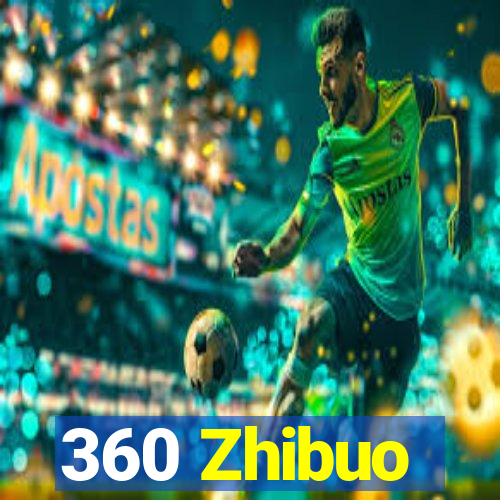 360 Zhibuo