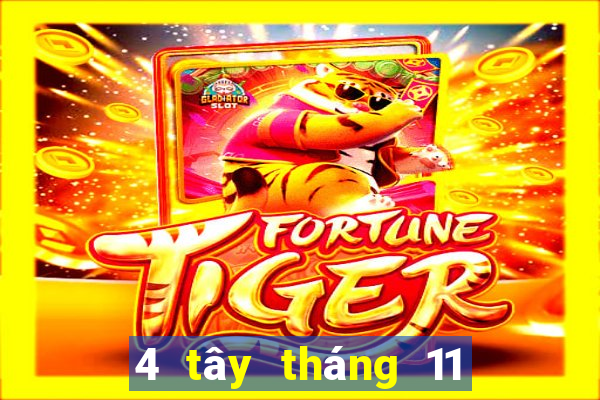 4 tây tháng 11 xổ số miền nam