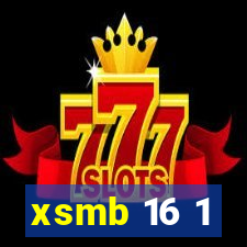 xsmb 16 1