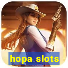 hopa slots