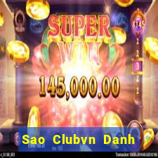 Sao Clubvn Danh Bai Sanh Rong