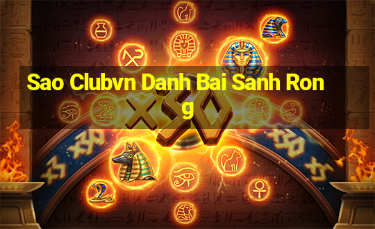 Sao Clubvn Danh Bai Sanh Rong