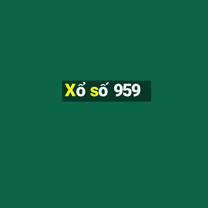 Xổ số 959