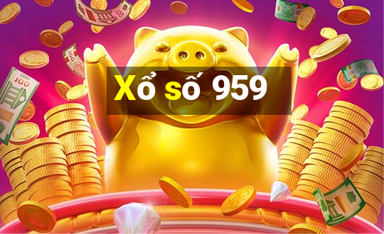 Xổ số 959