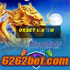 oxbet lừa đảo