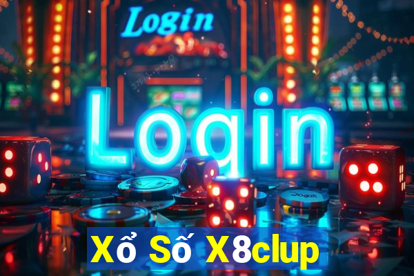 Xổ Số X8clup