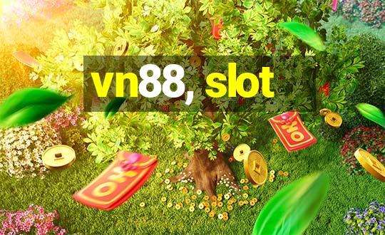 vn88, slot