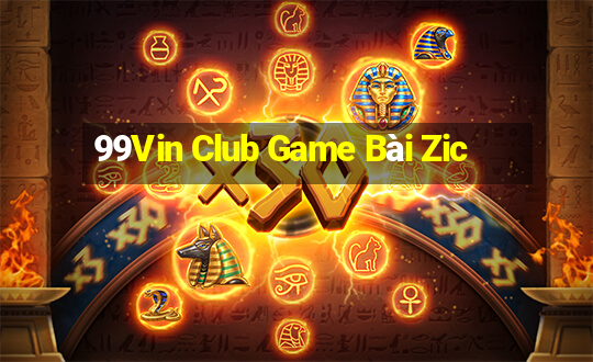 99Vin Club Game Bài Zic