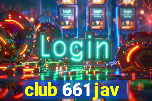 club 661 jav