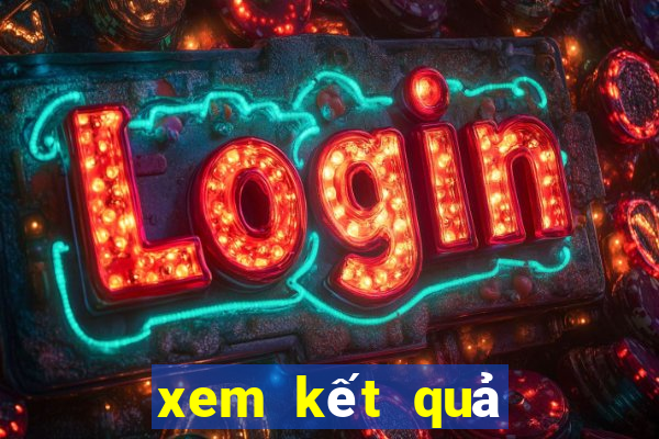 xem kết quả ngày mai