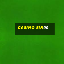 Casino Sir99