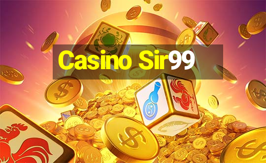 Casino Sir99