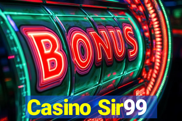 Casino Sir99