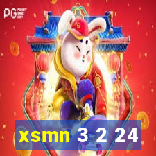 xsmn 3 2 24