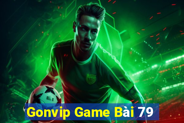 Gonvip Game Bài 79