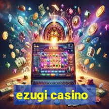 ezugi casino