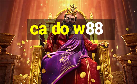 ca do w88